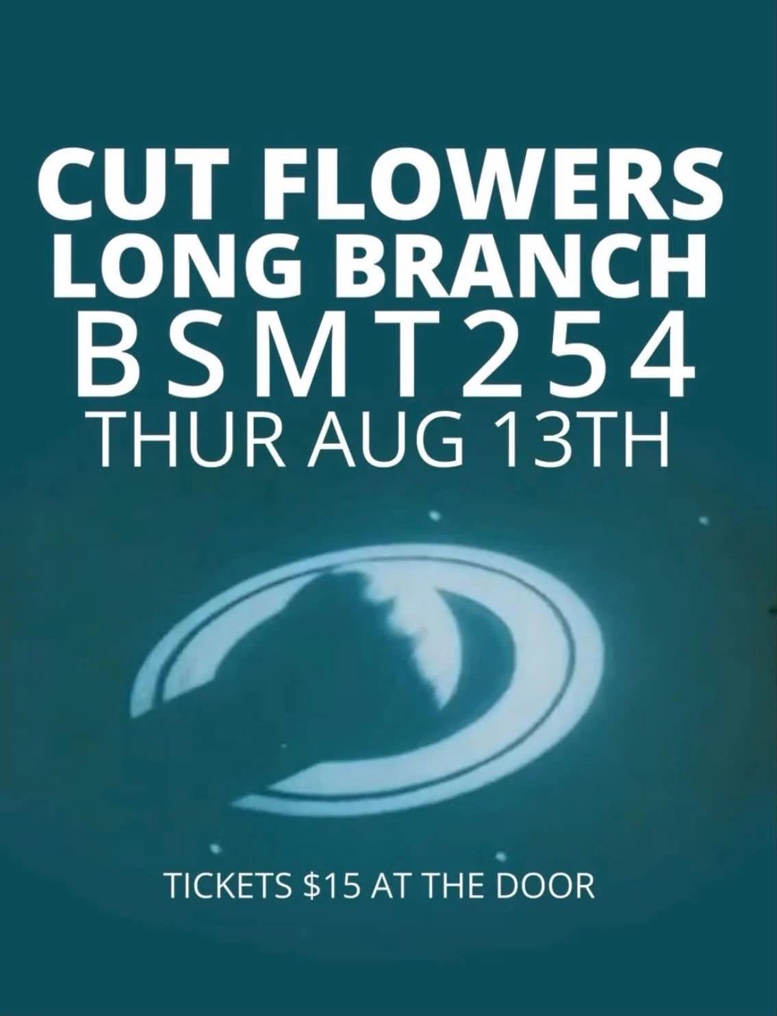 LONG BRANCH and Cut Flowers - aug 13 Toronto