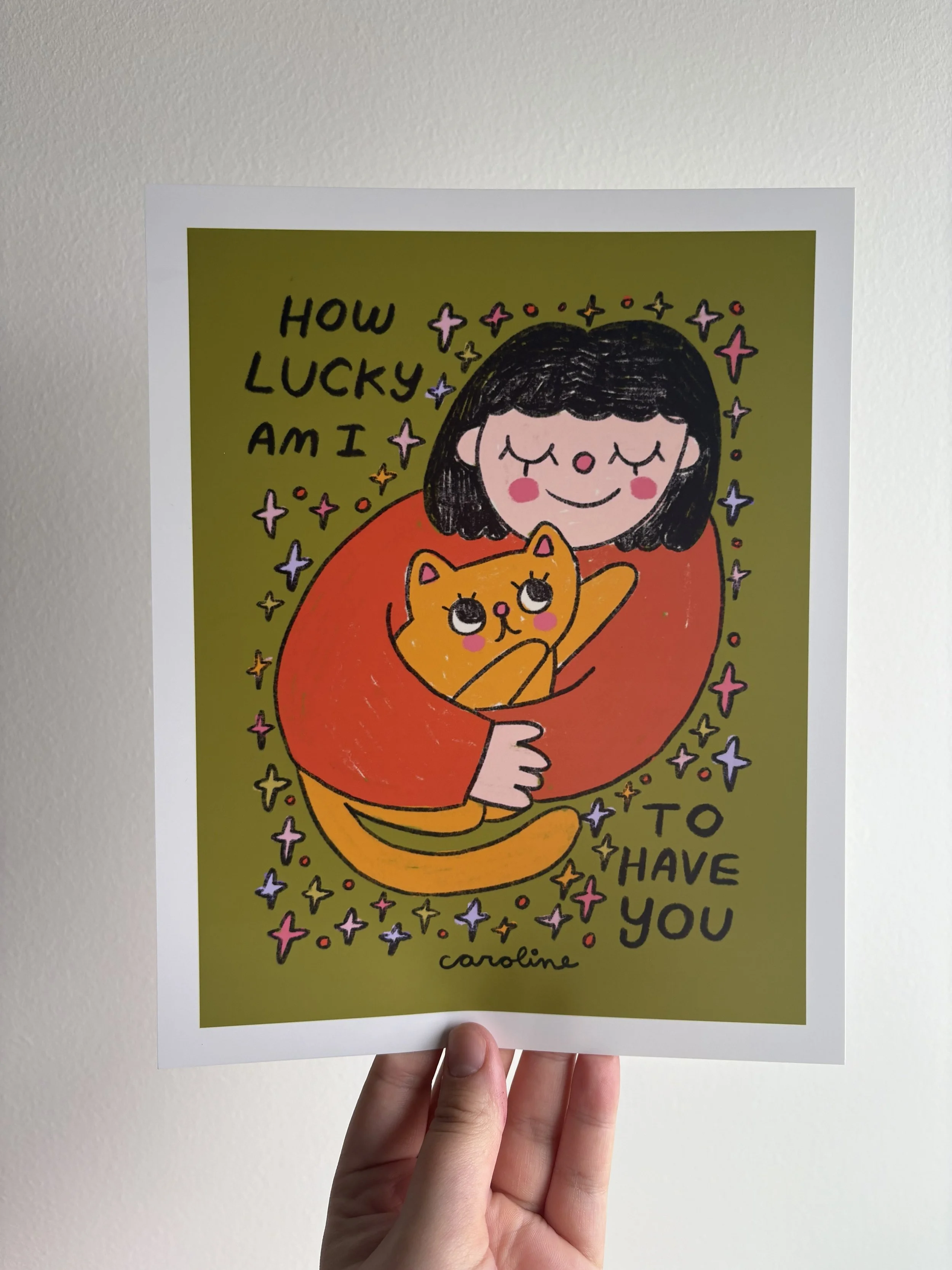 How Lucky Am I To Have You Print