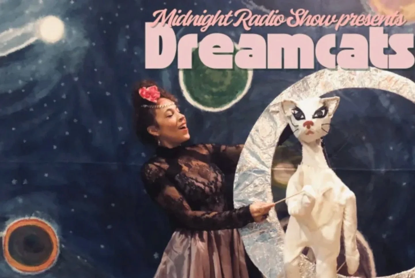 MIDNIGHT RADIO SHOW PRESENTS DREAMCATS! THE MUSICAL 