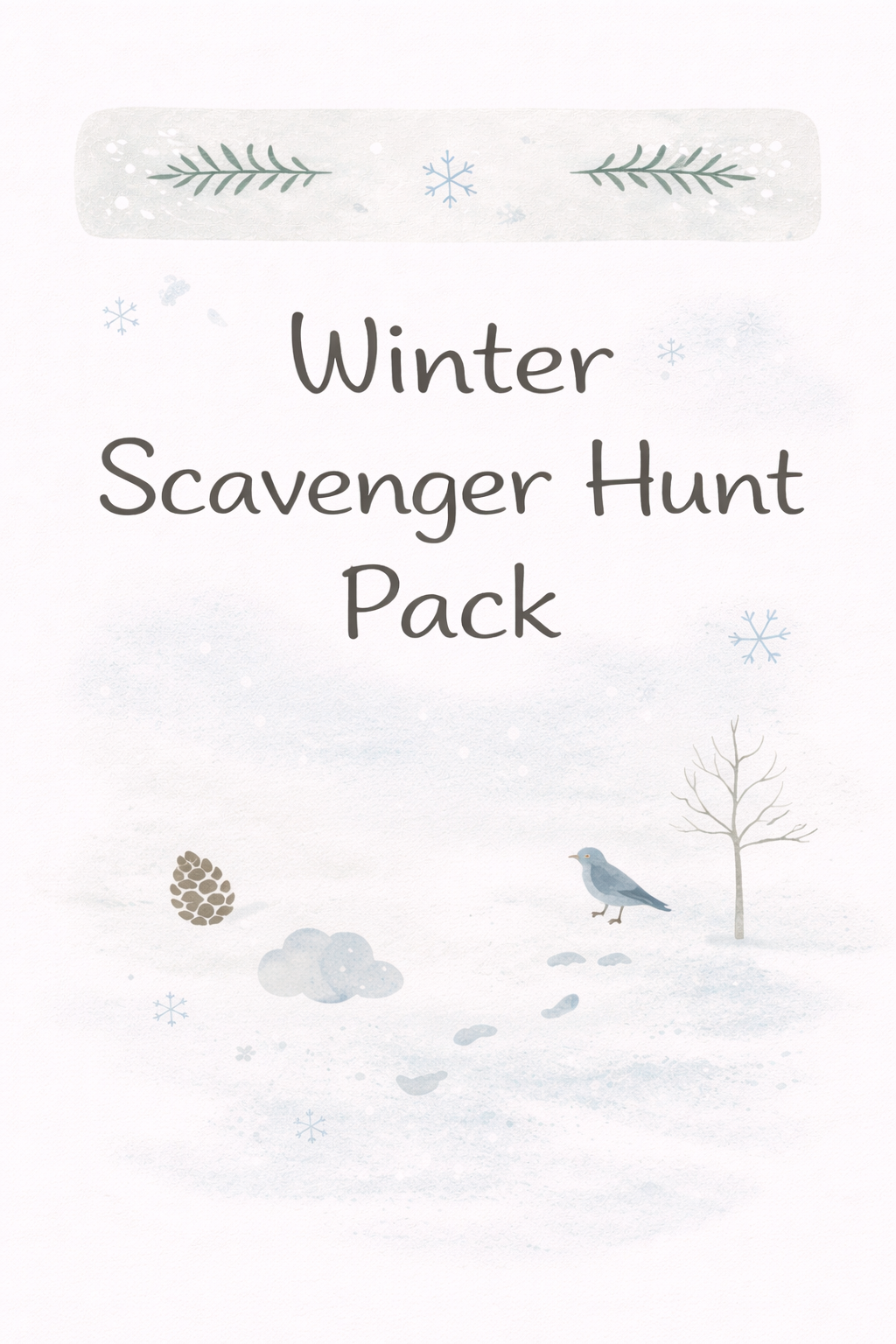 Winter Scavenger Hunt Printables for Kids (All Ages!)