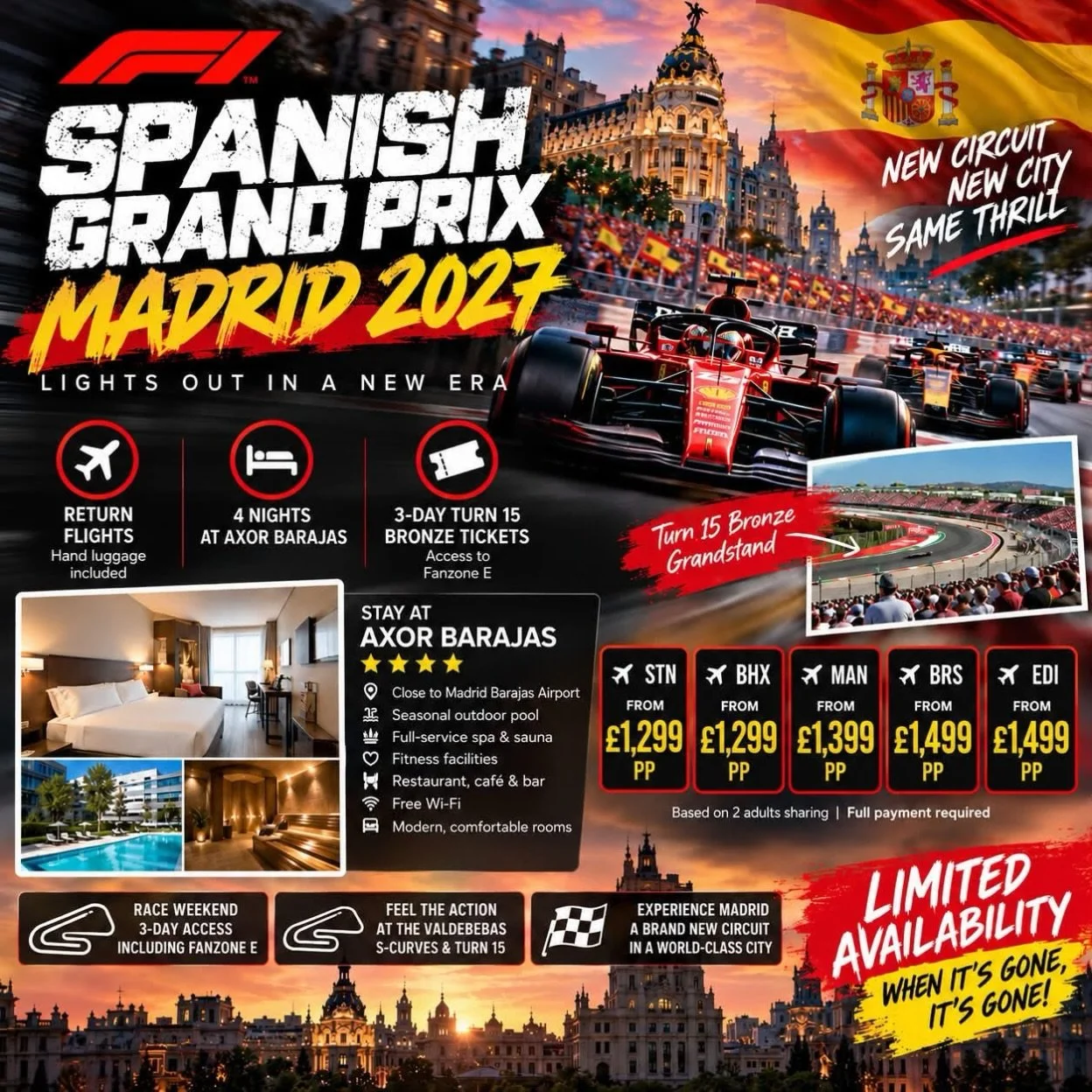 🏎️💨 LIGHTS OUT FOR&nbsp;MADRID 2027! 🇪🇸🏁

The Spanish Grand Prix hits Madrid in September 2027 &mdash; and we&rsquo;ve got a seriously exciting race weekend lined up!

🔥 4 NIGHTS + 3-DAY F1 TICKETS FROM &pound;1,299PP 🔥

⚠️ LIMITED AVAILABILIT