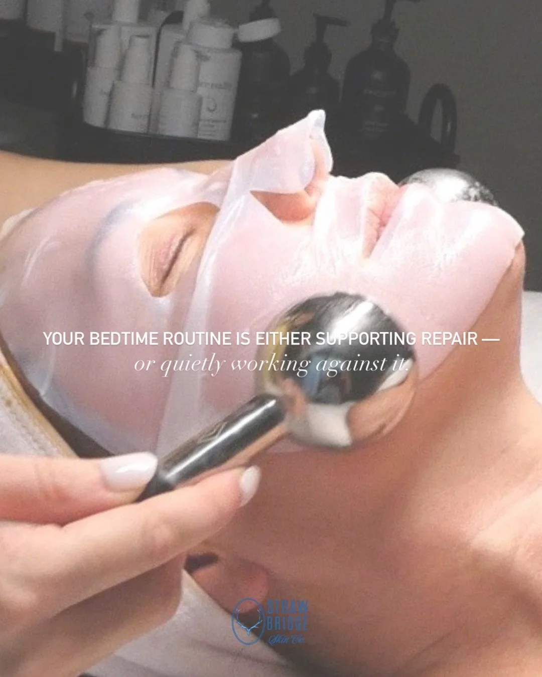 Your bedtime routine is either supporting repair &mdash; or quietly working against it.

Skincare products can&rsquo;t override poor sleep, dehydration, or nightly habits that interrupt recovery. 
When your evening routine supports rest and balance, 