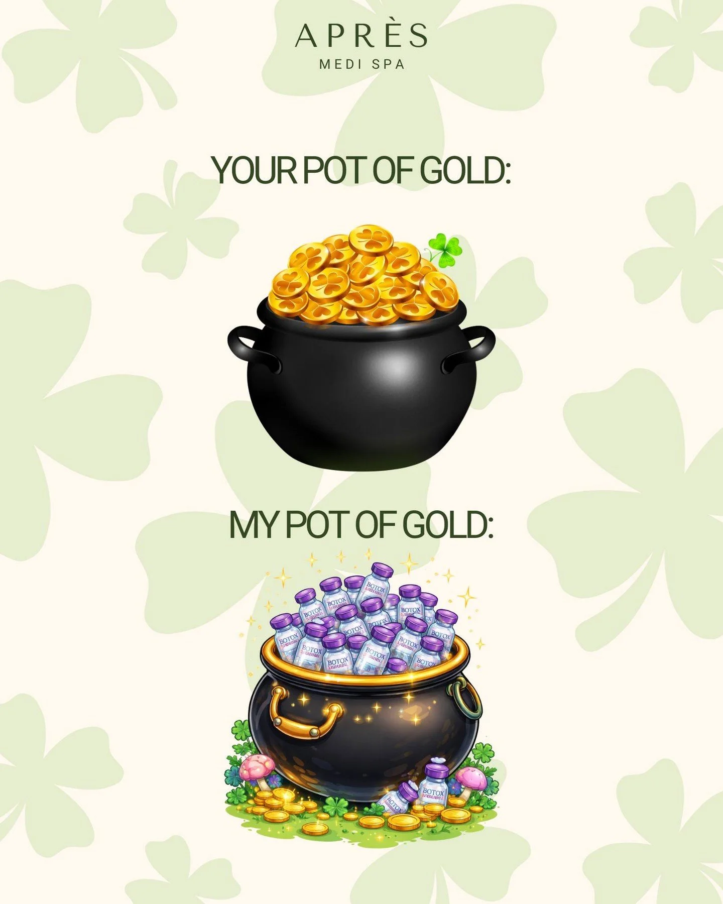 🍀 Everyone has their own pot of gold&hellip; Ours just happens to be full of Botox. ✨

Smooth, refresh, and glow at APR&Egrave;S Medi Spa.
Your lucky day starts with a consultation. 💉

#MedSpaLife #BotoxCosmetic #BotoxResults #AestheticMedicine #Gl