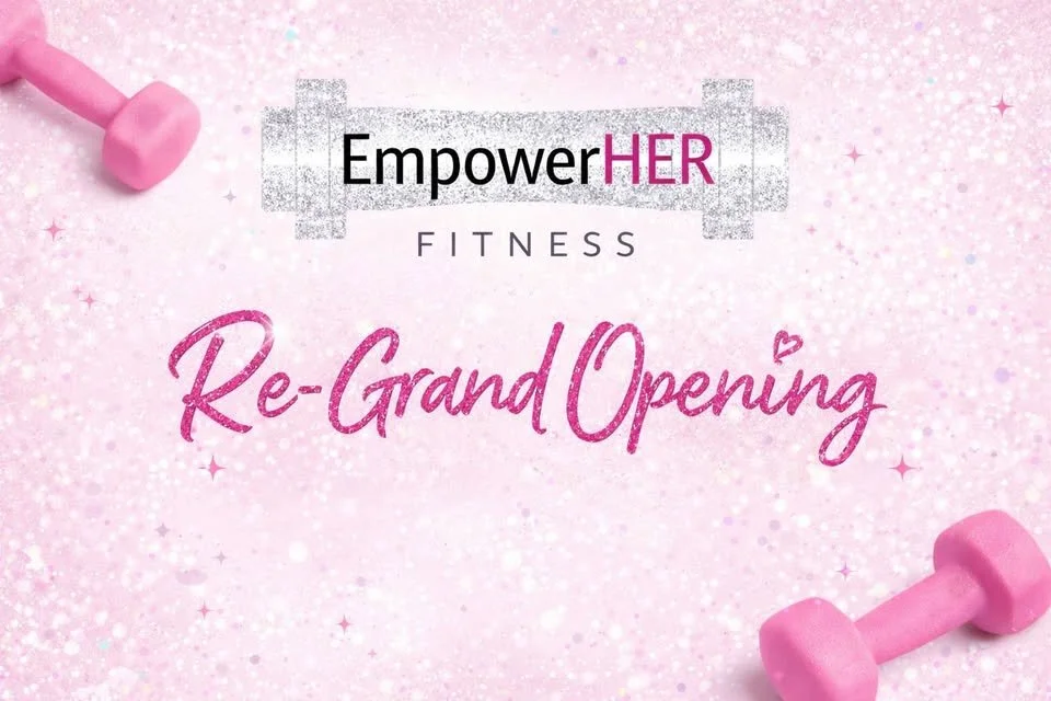 Empower HER Grand Re-Opening