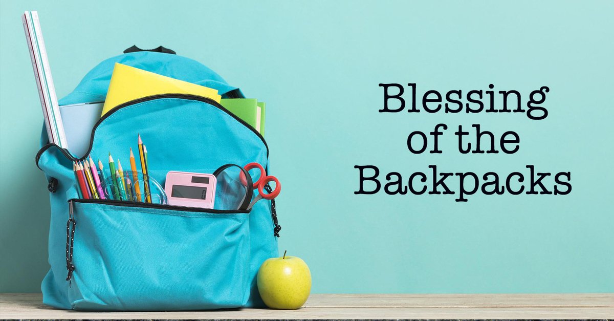 Back Pack Blessing Service