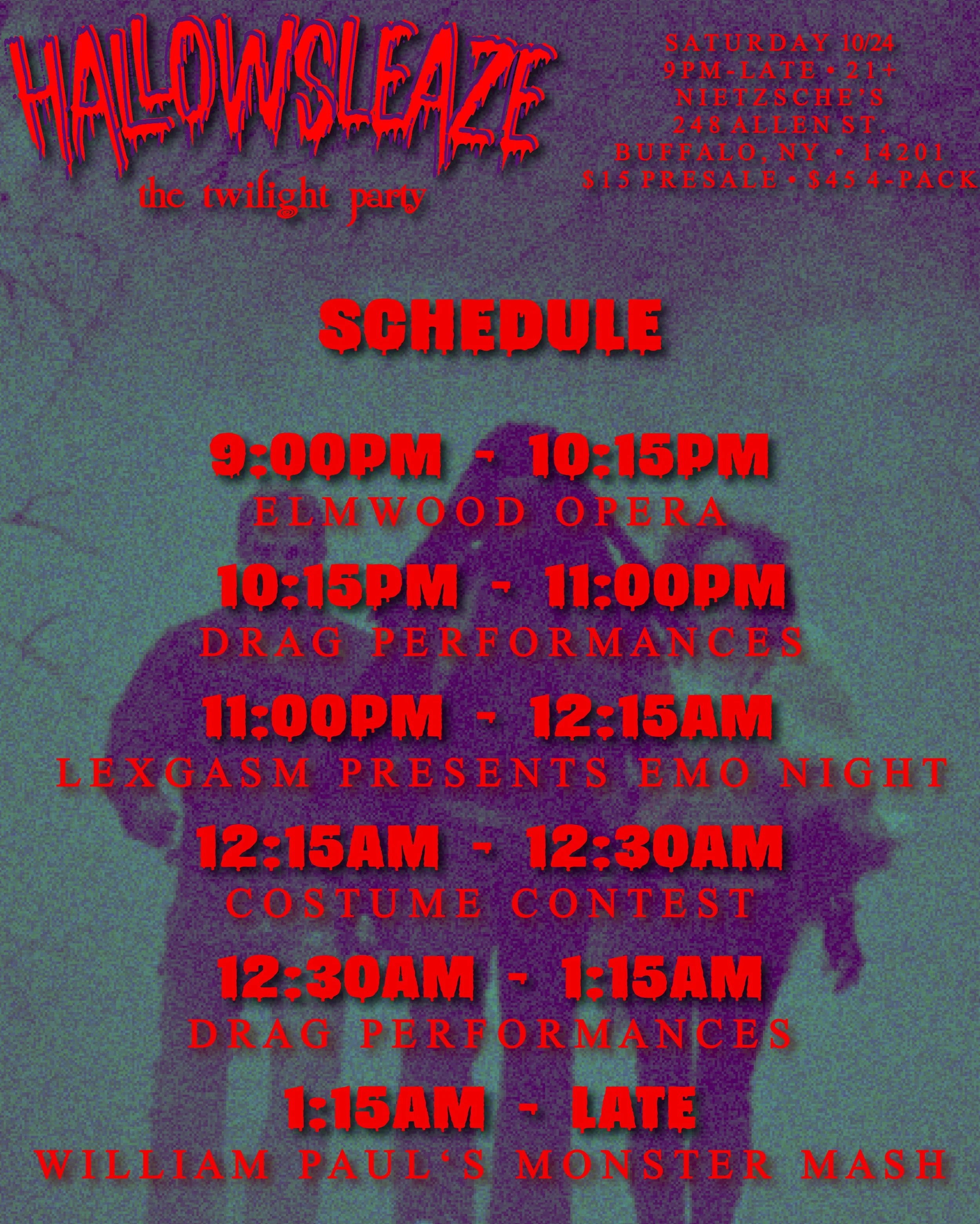 here is our schedule for saturday&rsquo;s party ⌚️🎉 doors/party starts promptly at 9:00pm with a heart-racing, goosebump inducing dj set from @elmwoodopera 👻🎶 followed by drag performances paying tribute to twilight 🤲🍎 at 10:15pm 👄✨ next, @lexg