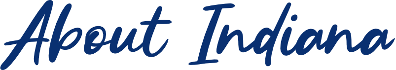 "About Indiana" in blue cursive text