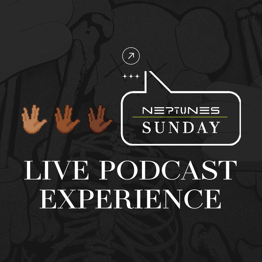 Neptunes Sunday Podcast Live