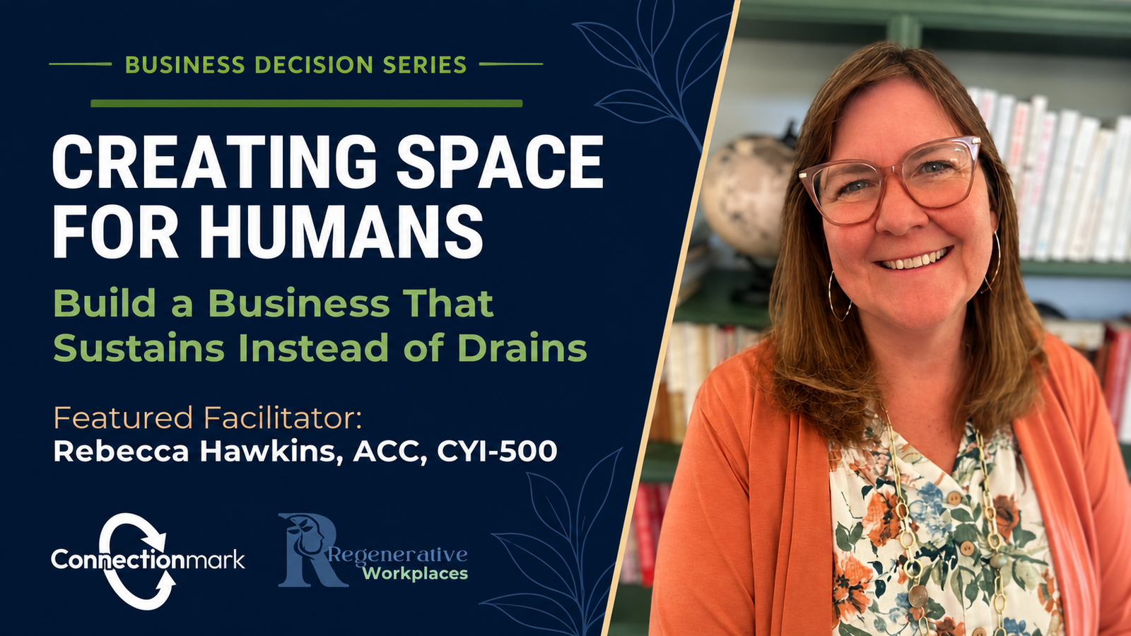 Creating SPACE for Humans: Building a Business That Sustains Instead of Drains