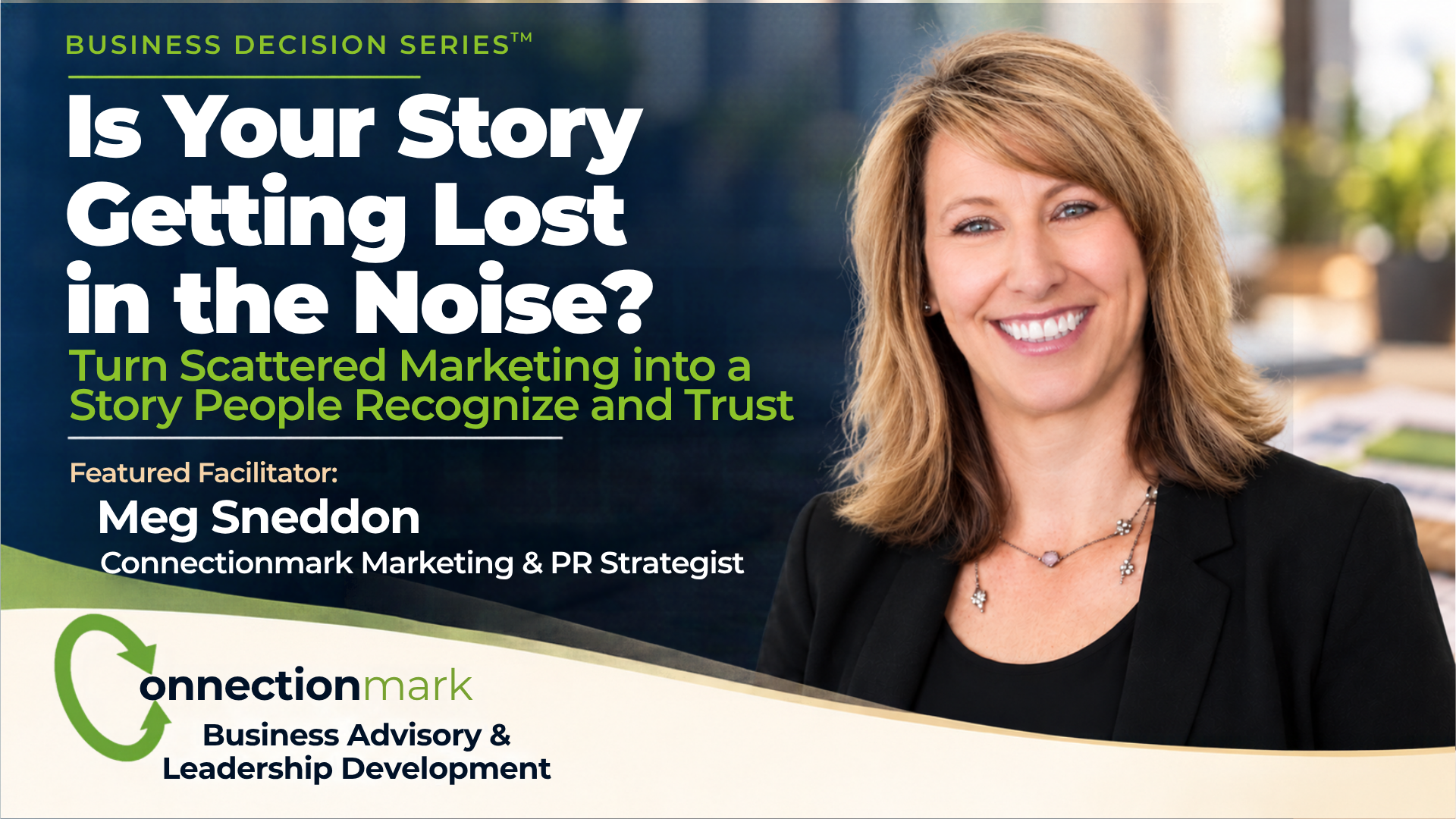 Is Your Story Getting Lost in the Noise?