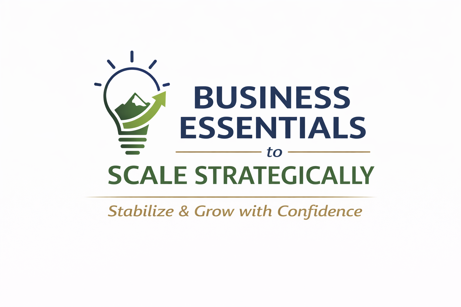 Business Essentials to Scale Strategically