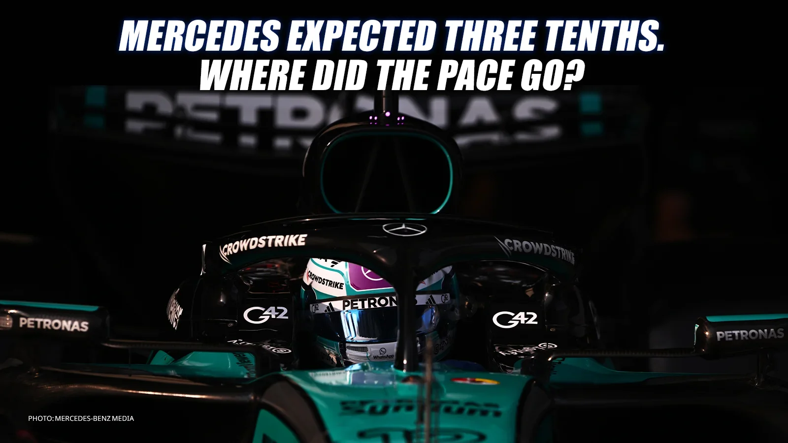 Front view of a Mercedes Formula 1 car and driver beneath the headline “Mercedes expected three tenths. Where did the pace go?”