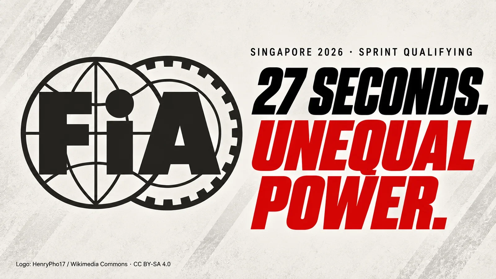 Editorial graphic showing the FIA logo beside “27 Seconds. Unequal Power.” for Singapore Sprint qualifying.