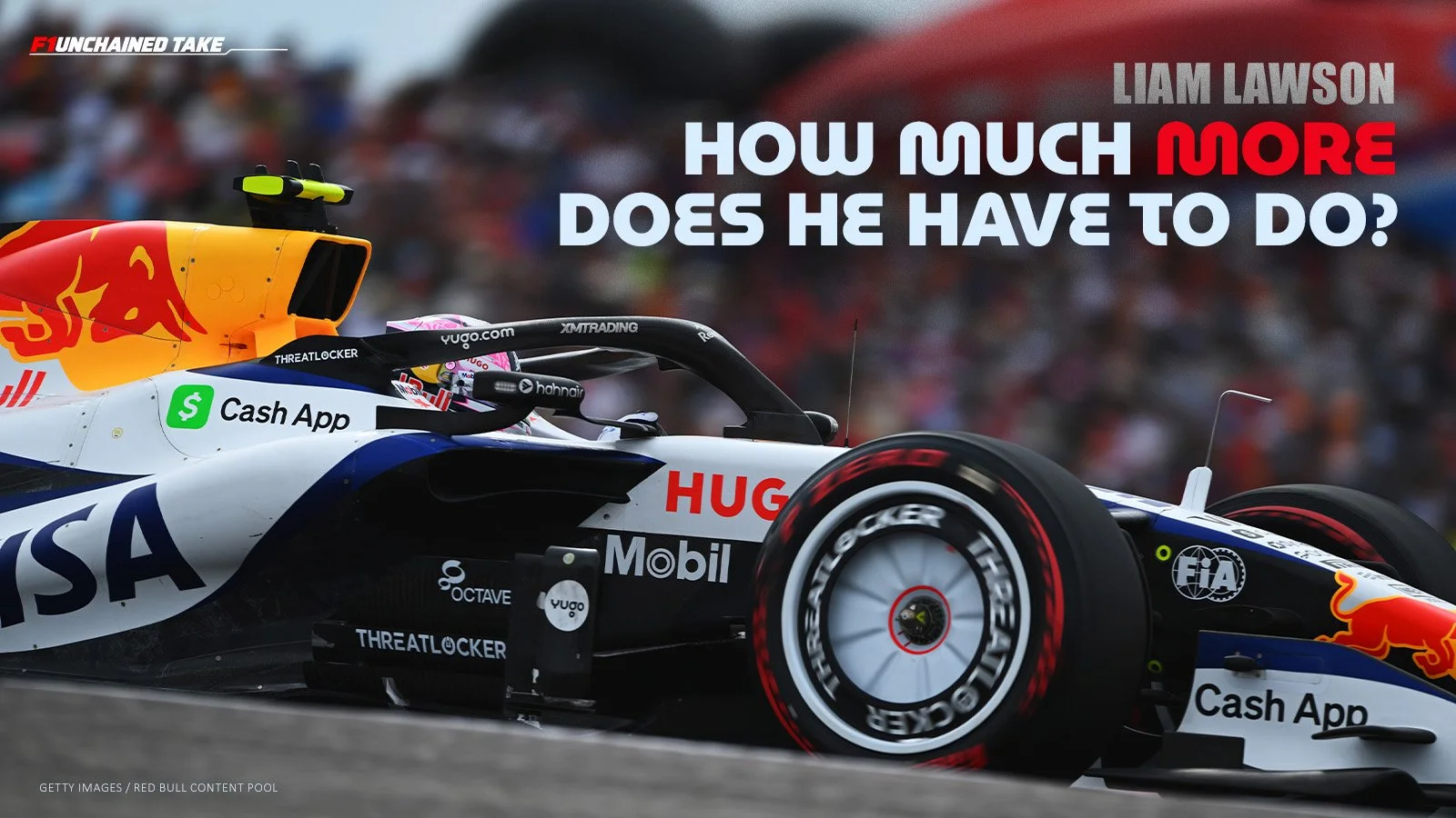 Liam Lawson driving his Racing Bulls car, with the headline “Liam Lawson: How Much More Does He Have to Do?”