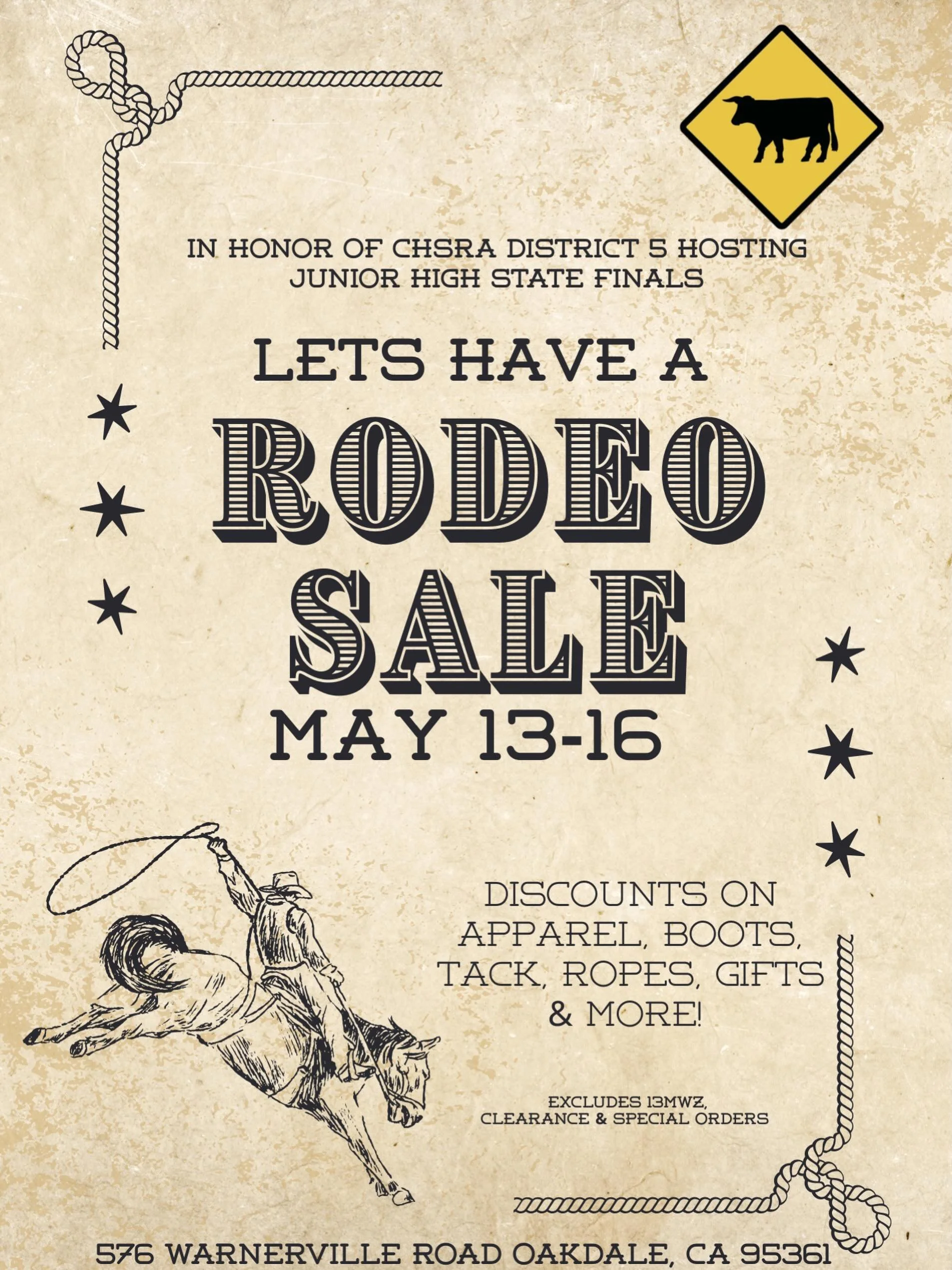 Welcome to Oakdale @chsra_ ! In honor of District 5 hosting the California Junior High State Finals, we&rsquo;re having a Rodeo Sale! 🤠

Stop by and enjoy discounts through Saturday on apparel, boots, cowboy hats, tack, ropes, and more! Don&rsquo;t 