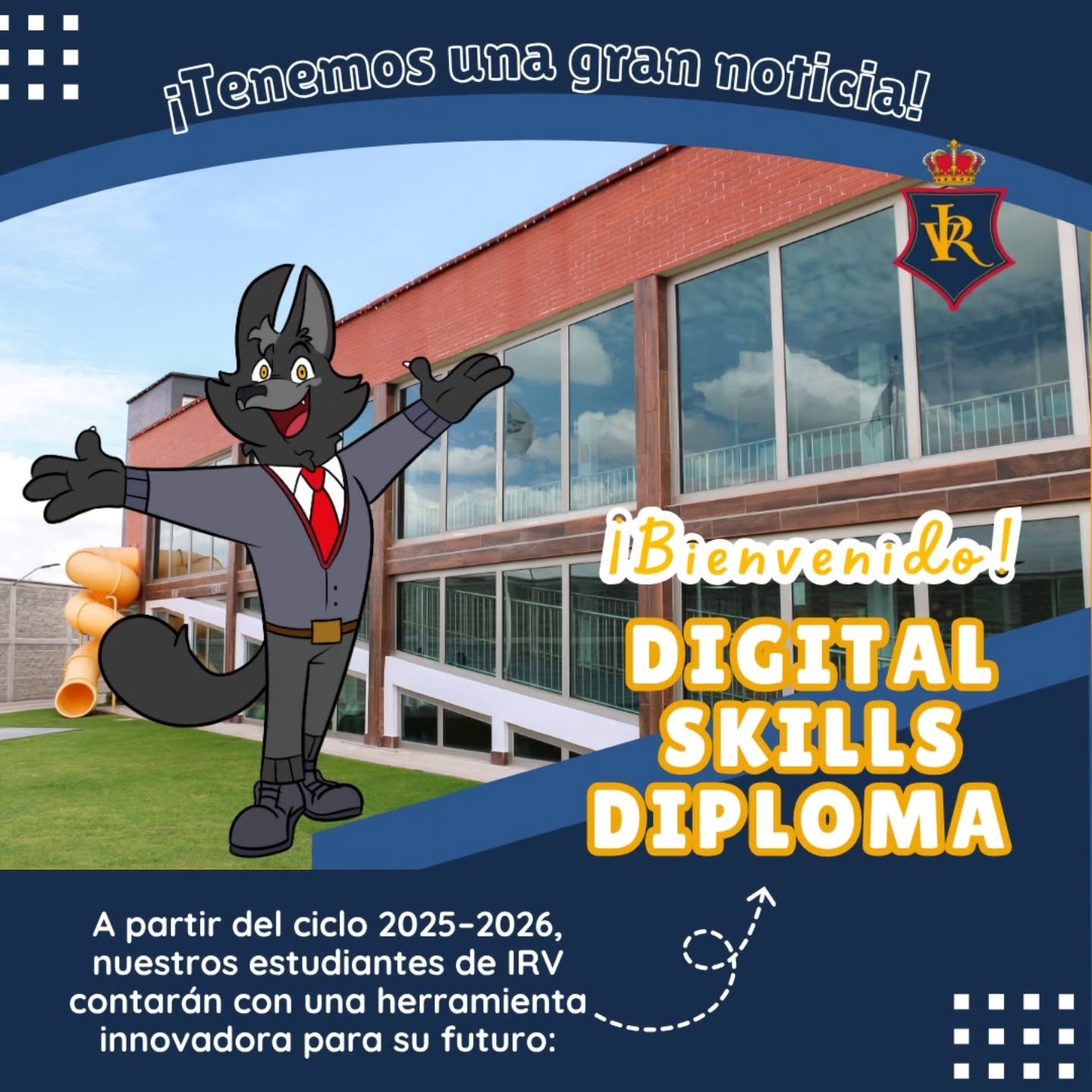 🚀💻 &iexcl;La tecnolog&iacute;a se vive y se crea en IRV!

A partir del ciclo 2025&ndash;2026, llega nuestro nuevo Digital Skills Diploma, una certificaci&oacute;n que impulsa a nuestros alumnos de primaria alta y secundaria a convertirse en verdade