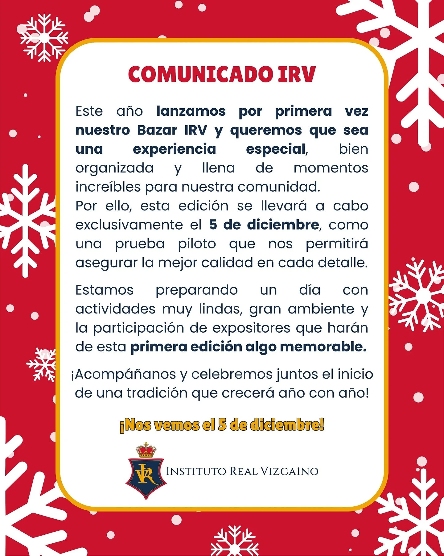 📣 Aviso importante:
El Bazar IRV ser&aacute; solo el 5 de diciembre, cuidando cada detalle para vivir una primera edici&oacute;n muy especial.
🎄 &iexcl;Los esperamos familia IRV!
