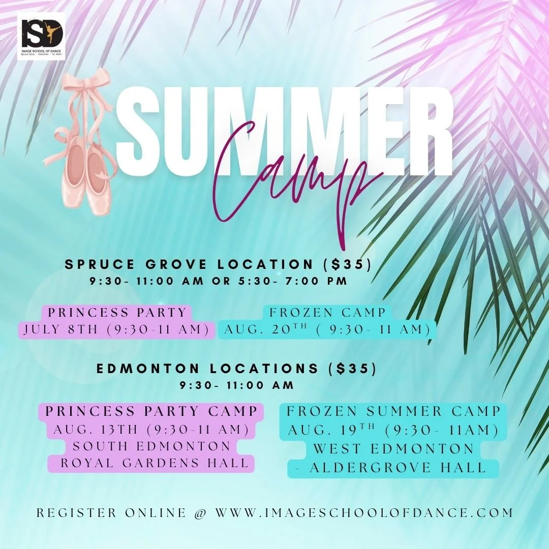 Summer camp schedule graphic with colorful background, palm leaves, ballet shoes, and text for locations, dates, times, and activities.