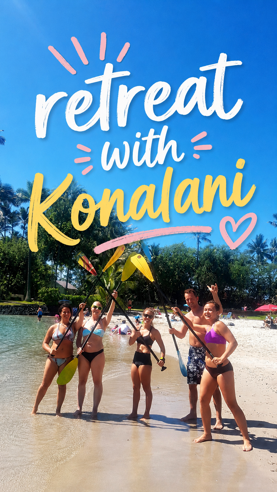 Retreat with Konalani graphic showing a group enjoying a sunny beach outing.