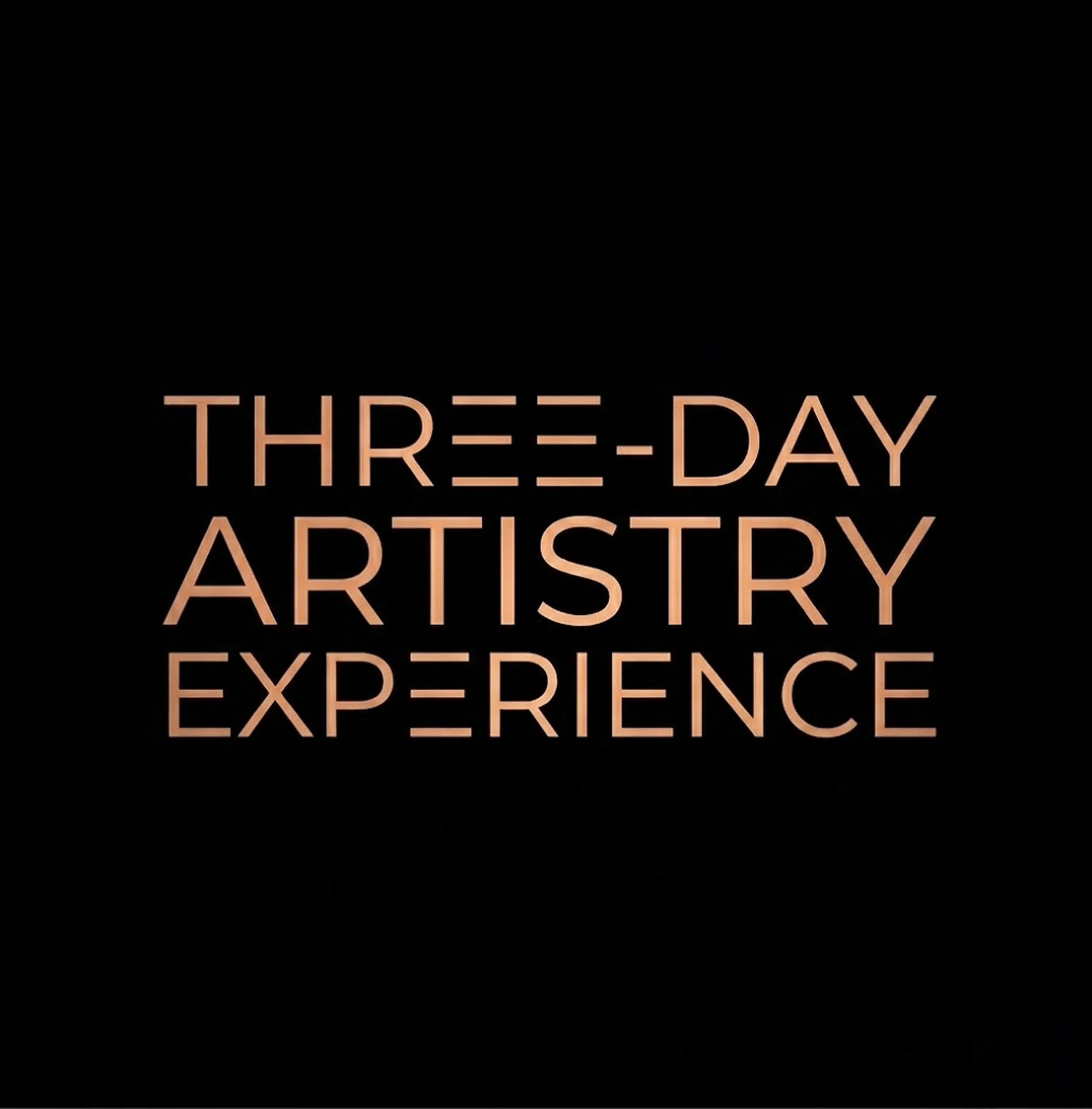 Three-Day Artistry Experience