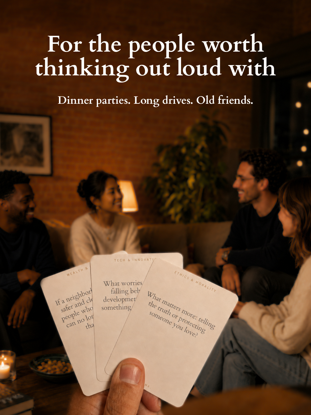 Four friends sitting and having an intelligent conversation in the background with three THINK. cards visible in the foreground.