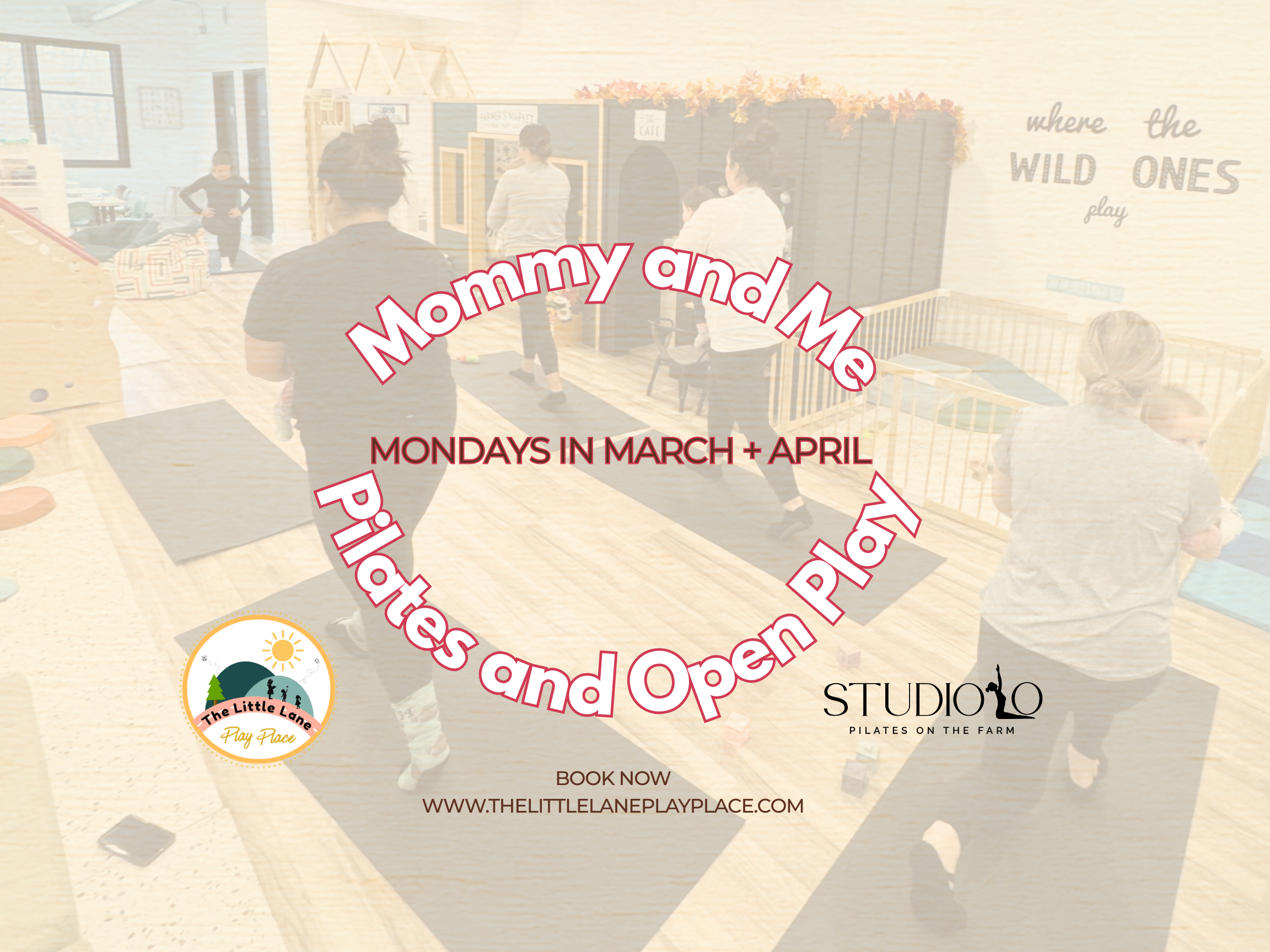 Mommy and Me Pilates at The Little Lane 