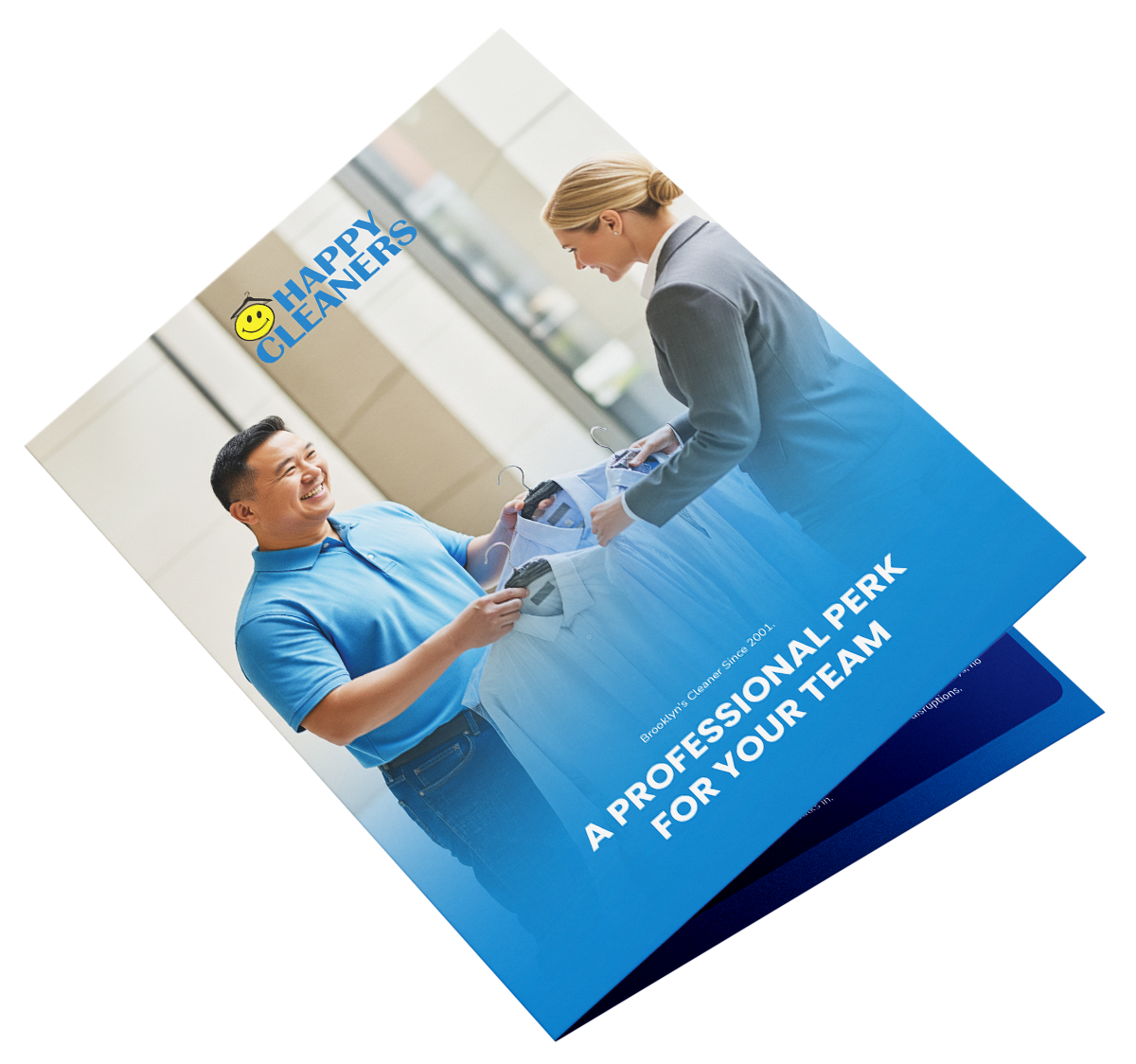 A brochure titled 'HAPPY CLEANERS' shows a smiling man receiving dry cleaning at a professional dry cleaning counter, with a professional female attendant handing over the clothes, with the text 'A PROFESSIONAL PERK FOR YOUR TEAM' on the cover.