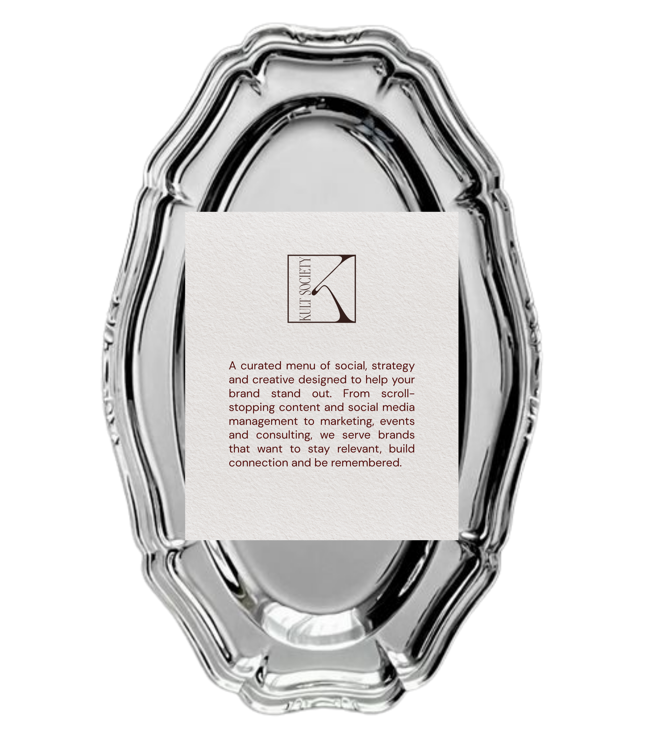 Silver platter with a logo that says 'KULT SOCIETY' and a description of social strategy and marketing.