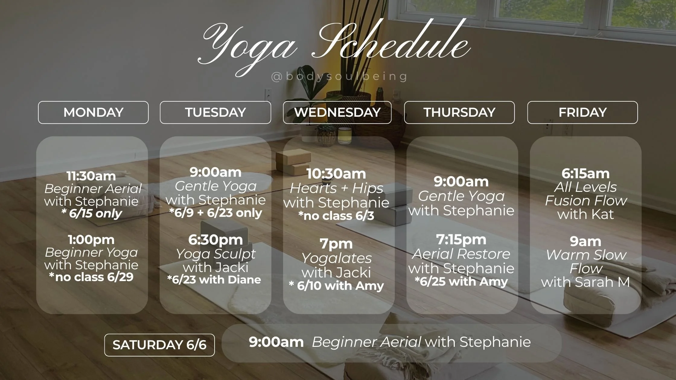 June Yoga Schedule at Body Soul Being