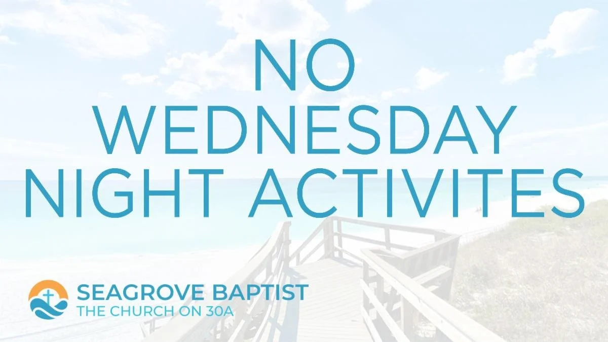 NO Wednesday Night Activities