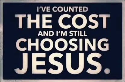 The Cost of Choosing Christ