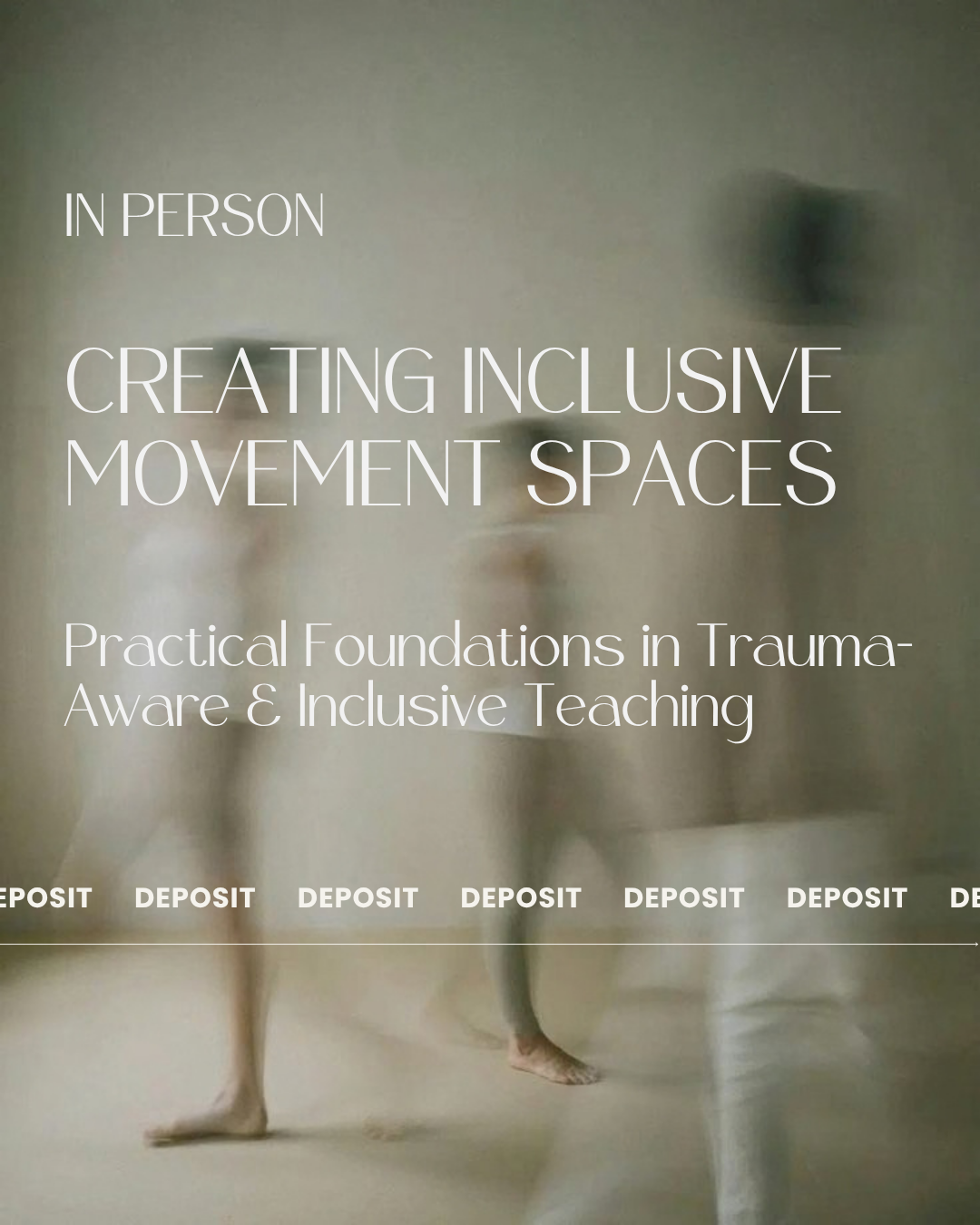 DEPOSIT - Creating Inclusive Movement Spaces