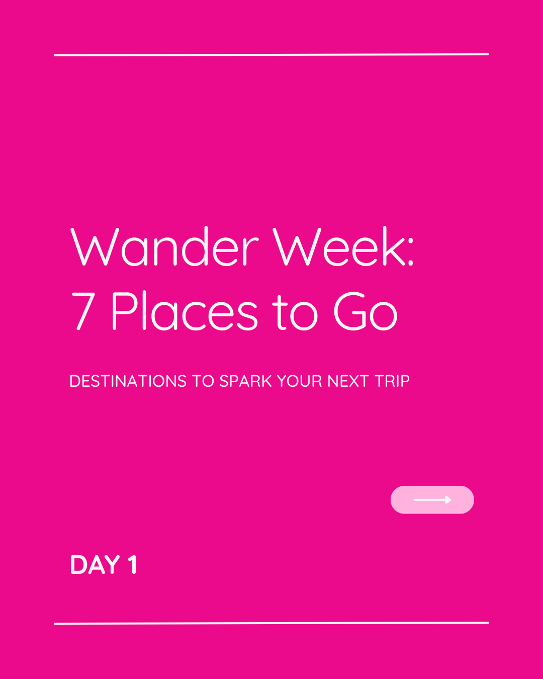 Wander Week