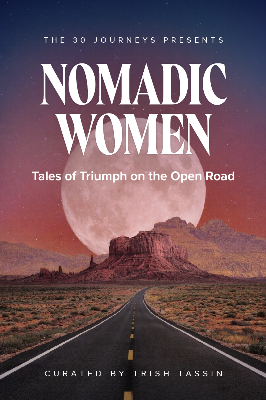 Nomadic Women: Tales of Triumph on the Open Road - Anthology book cover