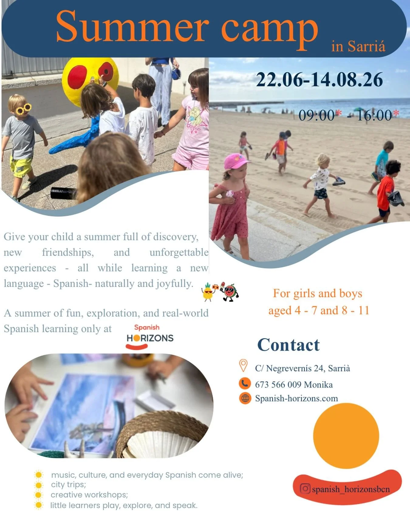 Our Summer Camp is almost here!
A summer full of creativity, games, learning, outdoor activities and unforgettable memories for children 💛✨
We can&rsquo;t wait to spend an amazing summer together at Spanish Horizons ☀️
If you&rsquo;re interested, se