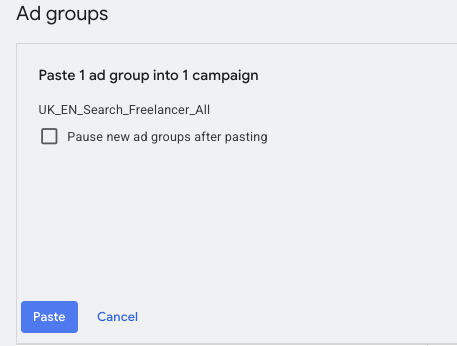 Paste settings popup in Google Ads showing pause option