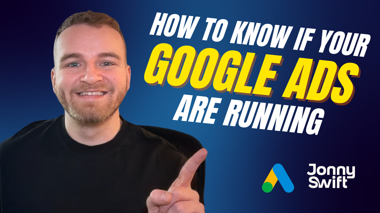 How Do I Know My Google Ad Is Running?