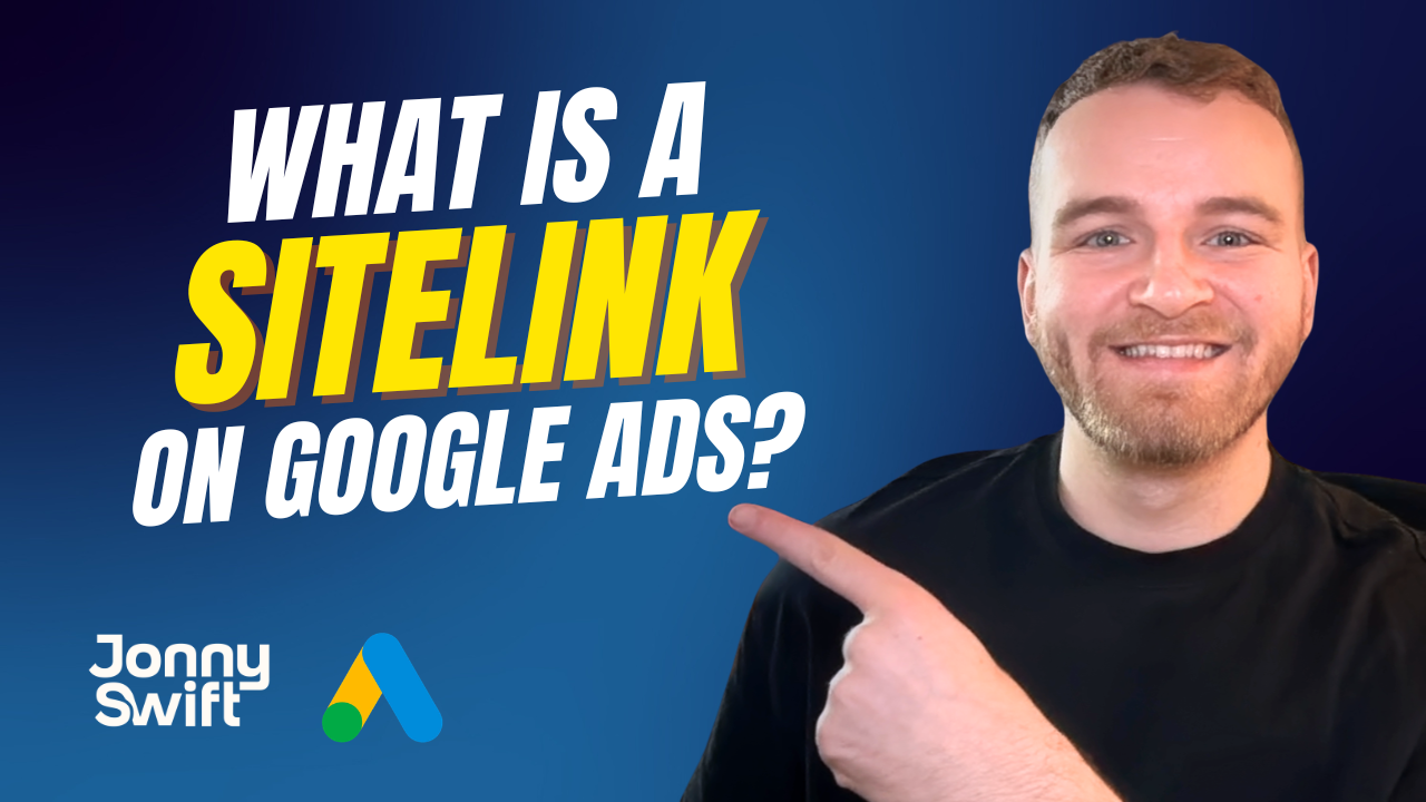 What Is a Sitelink on Google Ads?