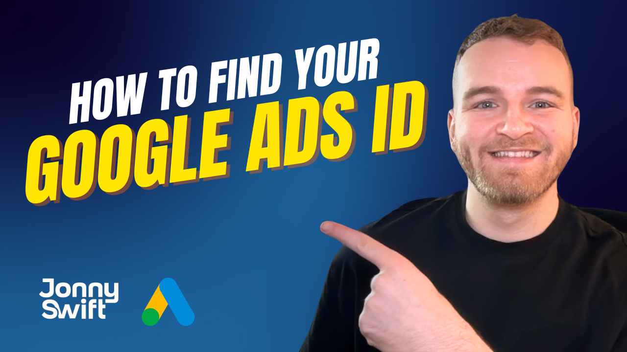 How to Find Your Google Ads ID (Account &amp; Customer ID Explained)