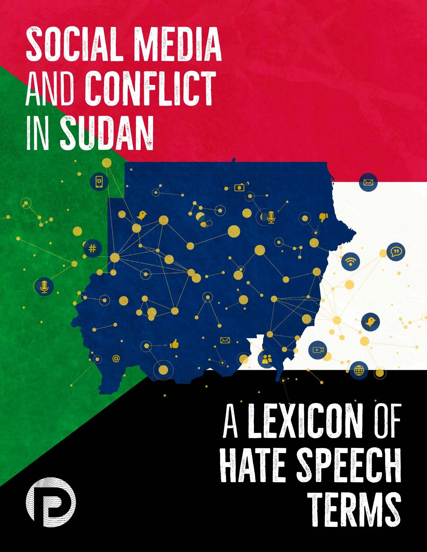 2020 - The report titled "Social Media and Conflict in Sudan: A Lexicon of Hate Speech Terms," led by Achol Jok Mach and Althea Middleton-Detzner with Will Ferroggiaro as the lead author, examines hate speech in Sudan's online discourse. Produced by