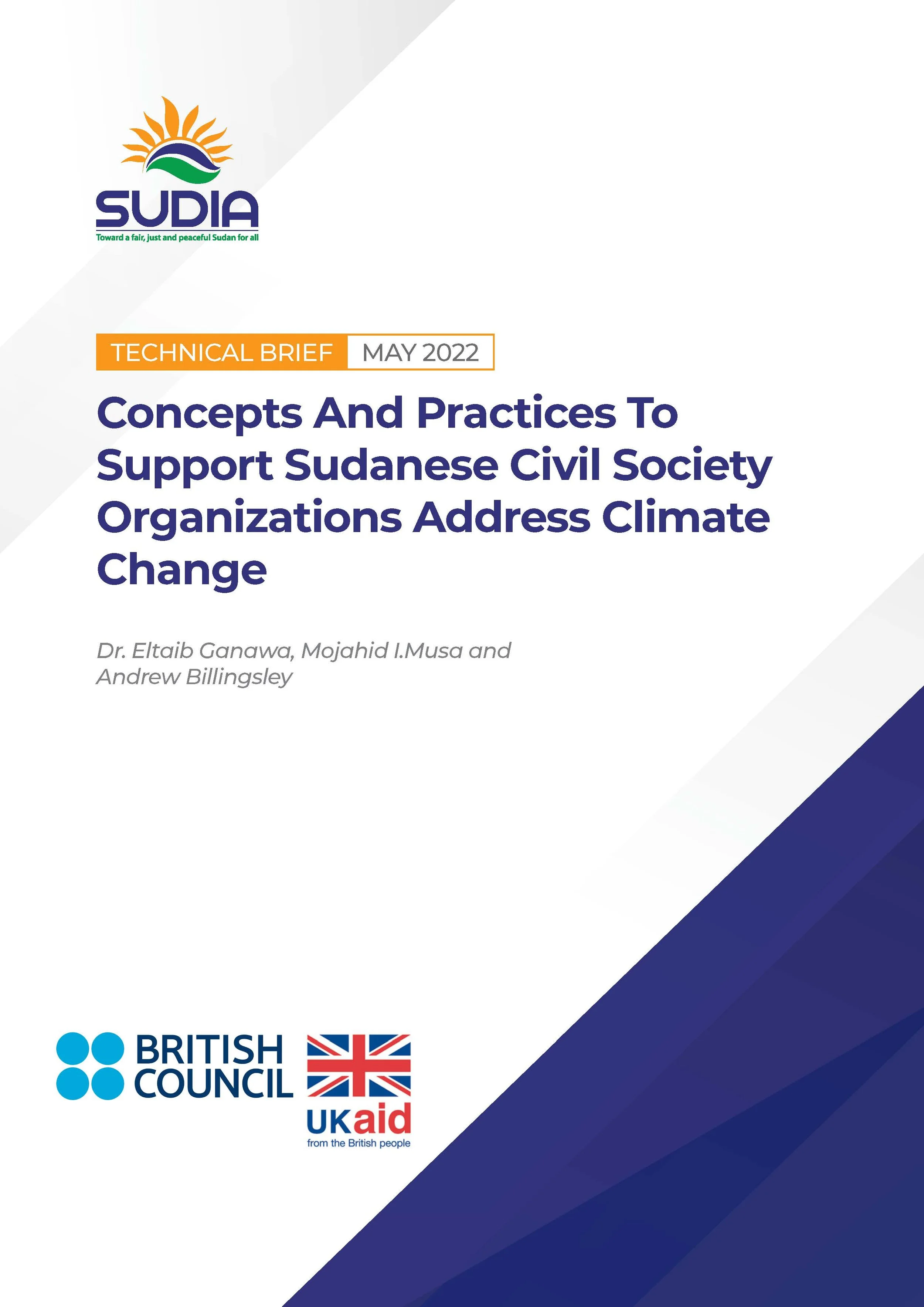 2022 - The technical brief, “Concepts and Practices to Support Sudanese Civil Society Organizations Address Climate Change”, provides an overview of some of the many concepts and practices available to Sudanese CSOs as they seek to adapt to and mitig