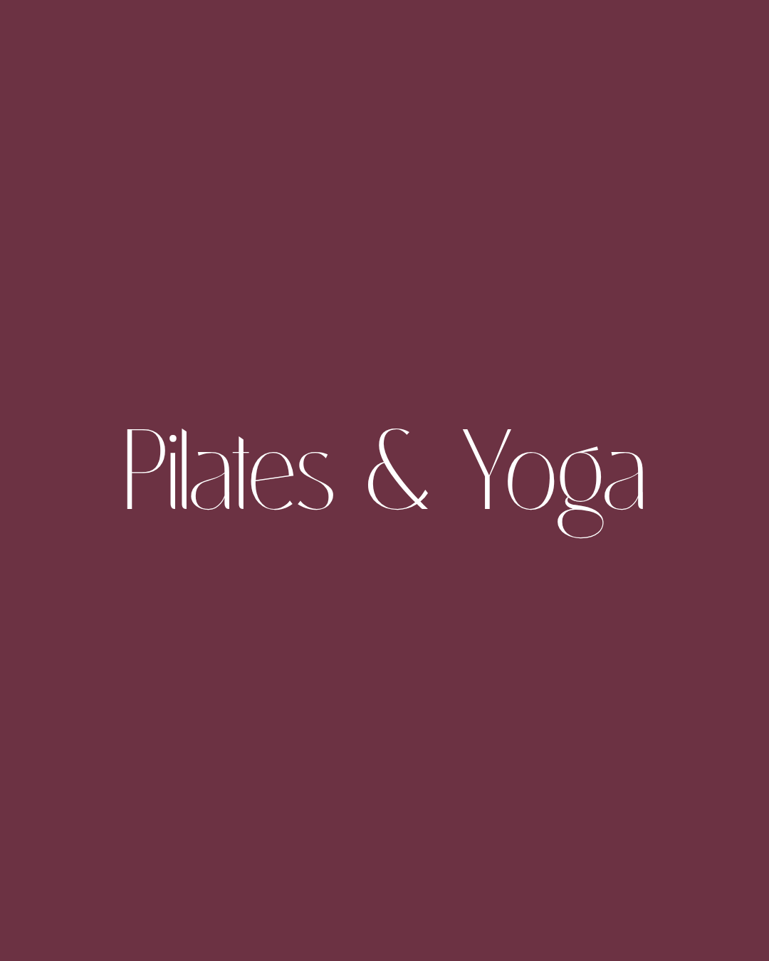 Pilates & Yin Yoga