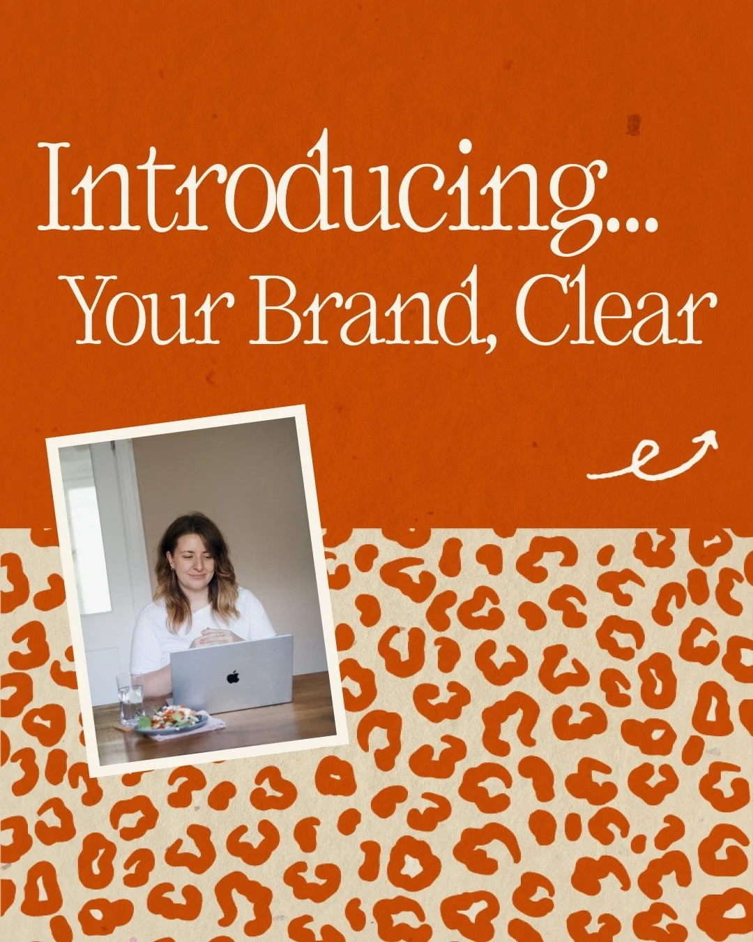 This one is for the woman who&rsquo;s been quietly Pinterest-boarding for nine months and getting nowhere.

You don&rsquo;t need someone to decorate. You need someone to ask the questions and pin down the answers.�
Your Brand, Clear is the strategy &