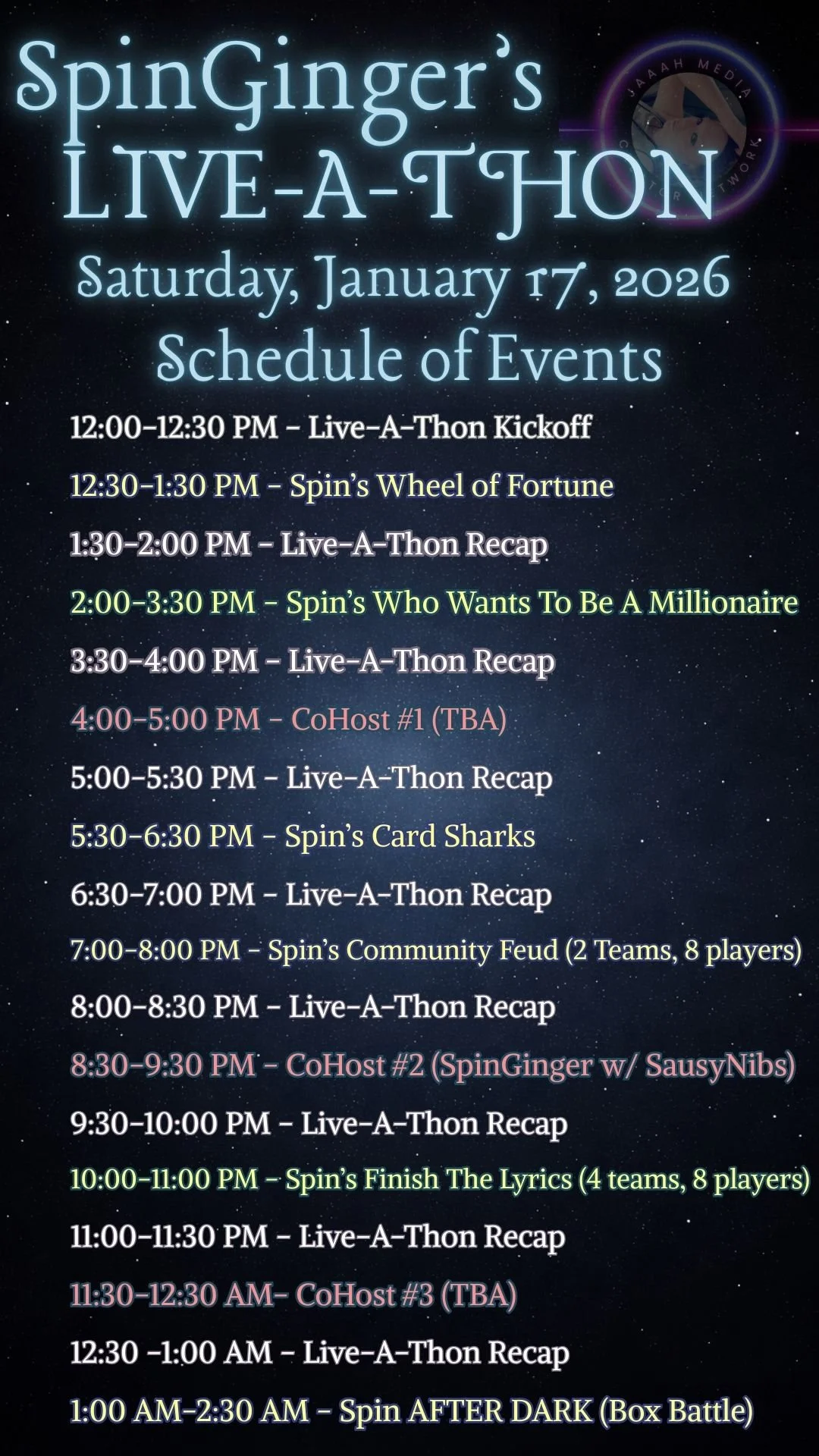 Schedule of events for SpinGinger's Live-A-Thon on January 17, 2026, including kickoff, spin's wheel of fortune, live-A-Thon recaps, co-host segments, community feud, finish the lyrics, and after dark box battle.