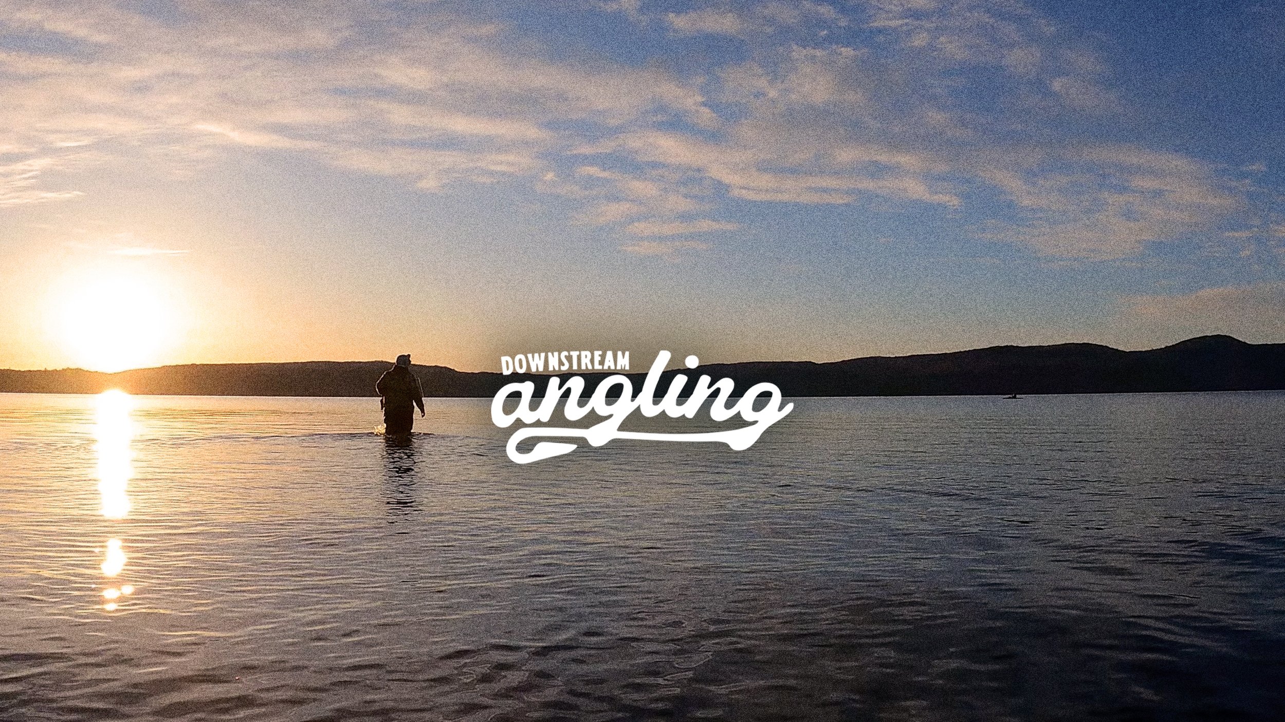Downstream Angling