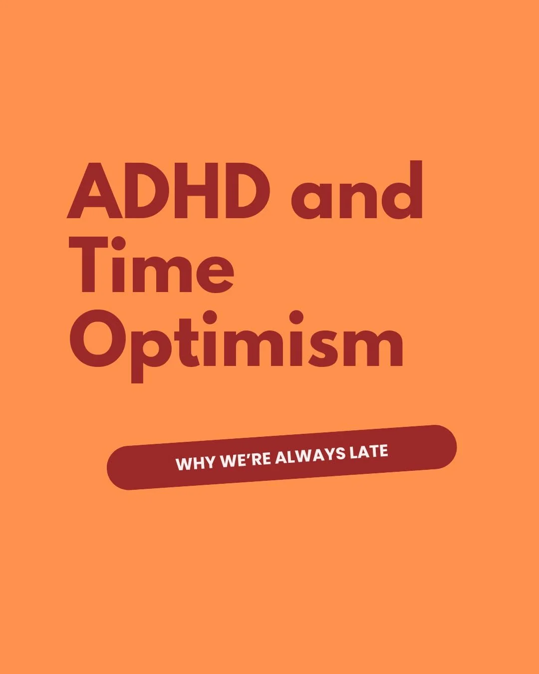 Google maps says 17 minutes - my delulu brain think I'll do it in 10. Optimistic much? 🤣 

You may have heard the term 'time blindness' which is being reframed as 'time optimism.' Which personally I think is much better as I feel it perfectly sums u