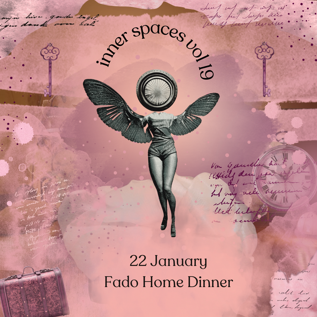 A digital collage with a pink and purple background, featuring a black and white human figure with butterfly wings, a clock, keys, handwritten text, and a suitcase. The text reads 'inner spaces vol 19', '22 January', and 'Fado Home Dinner'.
