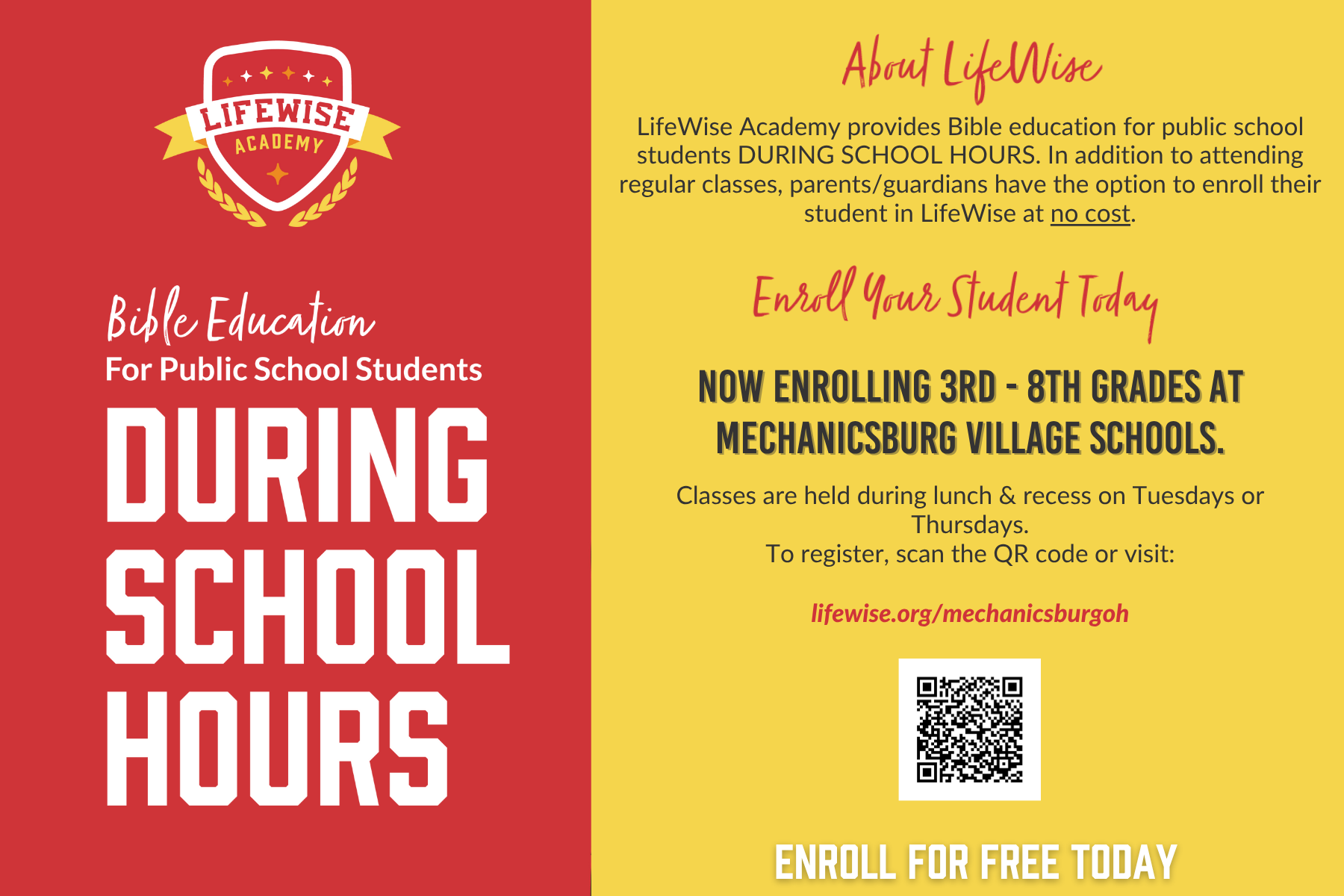 LifeWise Program, now enrolling 3rd - 8th grades at Mechanicsburg village schools.