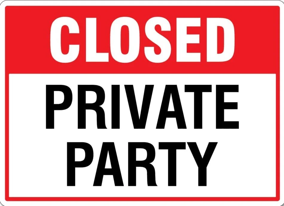 CLOSED FOR PRIVATE EVENT
