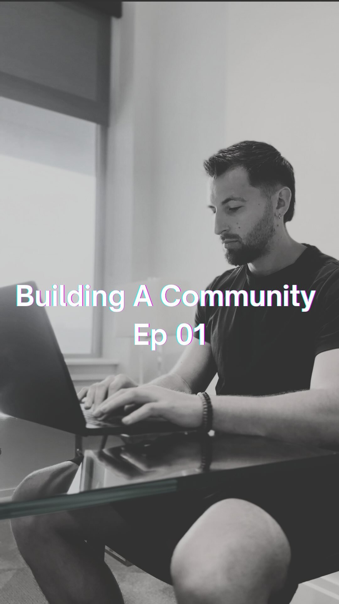 Building a community: 01